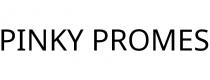 PINKY PROMES