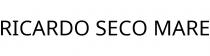 RICARDO SECO MARE