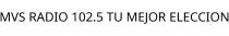 MVS RADIO 102.5 TU MEJOR ELECCION