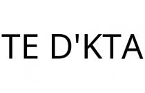 TE D'KTA