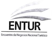 ENTUR; ENCUENTRO DE NEGOCIOS NACIONAL TURÍSTICO