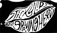 STICKY LIPS & THE GROWING HEADS