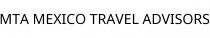 MTA MEXICO TRAVEL ADVISORS