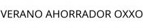 VERANO AHORRADOR OXXO