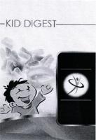 KID DIGEST