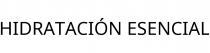HIDRATACIÓN ESENCIAL