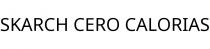 SKARCH CERO CALORIAS