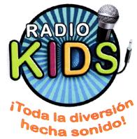 RADIO KIDS ¡TODA LA DIVERSION HECHA SONIDO!