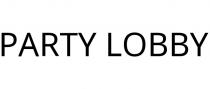 PARTY LOBBY