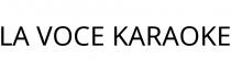 LA VOCE KARAOKE