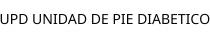 UPD UNIDAD DE PIE DIABETICO