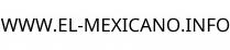 WWW.EL-MEXICANO.INFO