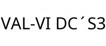 VAL-VI DC´S3