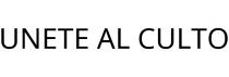UNETE AL CULTO