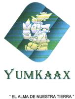 YUMKAAX EL ALMA DE NUESTRA TIERRA