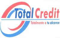 TOTAL CREDIT TOTALMENTE A TU ALCANCE