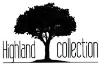 HIGHLAND COLLECTION