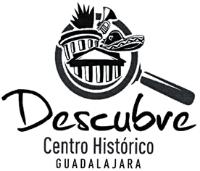 DESCUBRE CENTRO HISTÓRICO GUADALAJARA