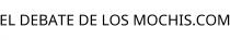 EL DEBATE DE LOS MOCHIS.COM