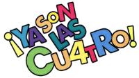 ¡YA SON LAS CU4TRO!