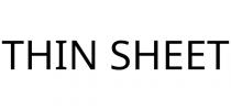 THIN SHEET