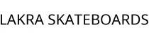LAKRA SKATEBOARDS