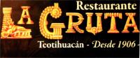 LA GRUTA TEOTIHUACAN DESDE 1906