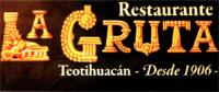 LA GRUTA TEOTIHUACAN DESDE 1906