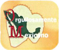 ORGULLOSAMENTE MEXICANO
