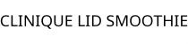 CLINIQUE LID SMOOTHIE