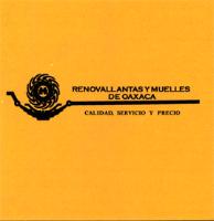 RENOVALLANTAS Y MUELLES DE OAXACA CALIDAD; SERVICIO Y PRECIO
