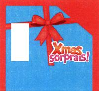 XMAS SORPRAIS!