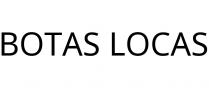 BOTAS LOCAS