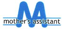 MOTHER'S ASSISTANT