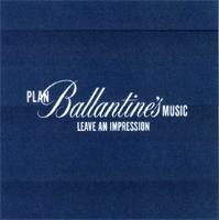 PLAN BALLANTINE´S MUSIC LEAVE AN IMPRESSION