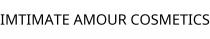 IMTIMATE AMOUR COSMETICS
