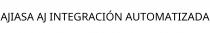 AJIASA AJ INTEGRACIÓN AUTOMATIZADA
