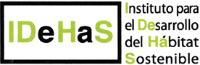 IDEHAS INSTITUTO PARA EL DESARROLLO DEL HÁBITAT SOSTENIBLE