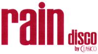 RAIN DISCO BY CLASSICO