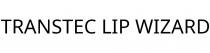 TRANSTEC LIP WIZARD