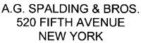 A. G. SPALDING & BROS. 520 FIFTH AVENUE NEW YORK