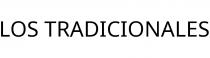 LOS TRADICIONALES