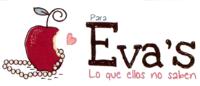 PARA EVA´S LO QUE ELLOS NO SABEN