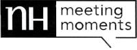NH MEETING MOMENTS