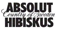 ABSOLUT COUNTRY OF SWEDEN HIBISKUS