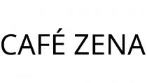 CAFÉ ZENA