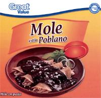 GREAT VALUE GREAT VALUE 100 SATISFACCIÓN O LA DEVOLUCIÓN DE TU DINERO MOLE ESTILO POBLANO MOLE EN PASTA