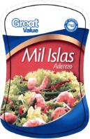 GREAT VALUE GREAT VALUE 100 SATISFACCIÓN O LA DEVOLUCIÓN DE TU DINERO MIL ISLAS ADEREZO