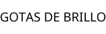 GOTAS DE BRILLO