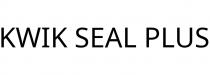 KWIK SEAL PLUS
